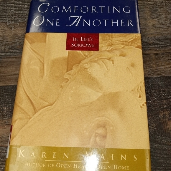 Comforting One Another in Life's Sorrows by Karen Mains - Picture 1 of 1